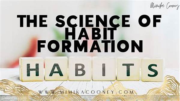 Habit Formation Science Every Millennial Must Know