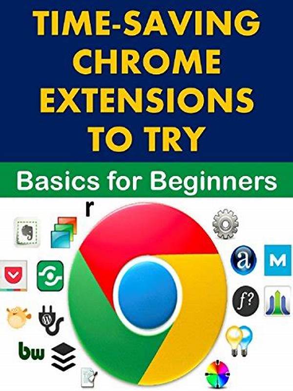 Time-saving Chrome Extensions You Must Try
